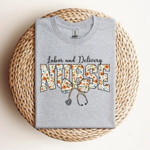 Labor & Delivery Nurse T-Shirt